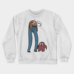 Tall Sloth Wearing Pants Crewneck Sweatshirt